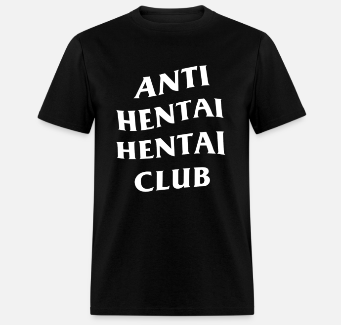 Anti Hentai Club Shirt